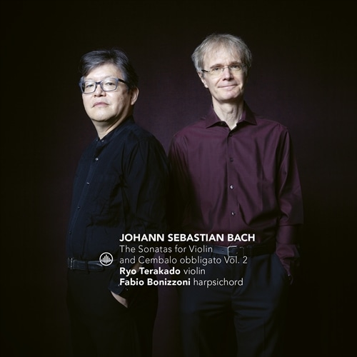 J.S.obn : @CIƃ`Fô߂̃\i^W 2W / _˗At@rIE{jbcH[j (J.S.Bach : Sonatas for Violin and Cembalo obbligato Vol.2 / Ryo Terakado, Fabio Bonizzoni) [CD] [Import] [{сEt]